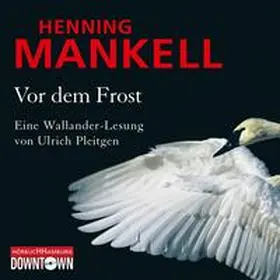 Mankell |  Vor dem Frost (Ein Kurt-Wallander-Krimi 10) | Sonstiges |  Sack Fachmedien