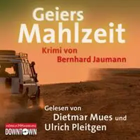 Jaumann |  Krimi to go: Geiers Mahlzeit | Sonstiges |  Sack Fachmedien
