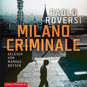 Roversi |  Milano Criminale | Sonstiges |  Sack Fachmedien