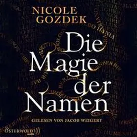 Gozdek |  Die Magie der Namen | Sonstiges |  Sack Fachmedien