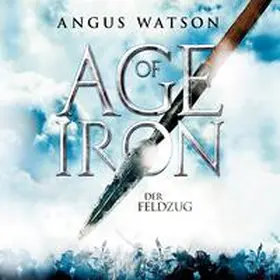 Watson |  Age of Iron 2 | Sonstiges |  Sack Fachmedien