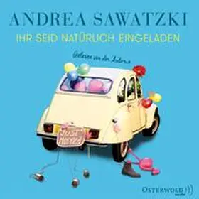 Sawatzki | Ihr seid natürlich eingeladen | Sonstiges | 978-3-8449-1482-5 | www2.sack.de