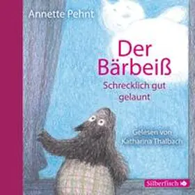 Pehnt |  Bärbeiß 3: Der Bärbeiß. Schrecklich gut gelaunt | Sonstiges |  Sack Fachmedien