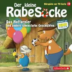 Grübel / Strathmann |  Das Hofturnier, Die Waldprüfung, Bruder-Alarm! (Der kleine Rabe Socke - Hörspiele zur TV Serie 10) | Sonstiges |  Sack Fachmedien