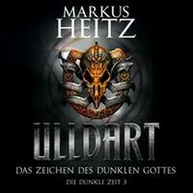 Heitz |  Das Zeichen des dunklen Gottes (Ulldart 3) | Sonstiges |  Sack Fachmedien