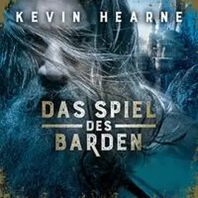 Hearne |  Das Spiel des Barden (Fintans Sage 1) | Sonstiges |  Sack Fachmedien