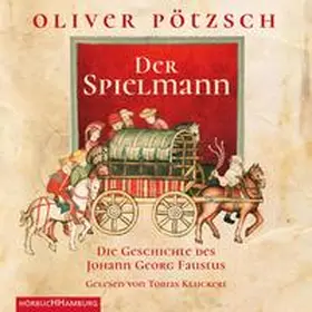 Pötzsch |  Der Spielmann (Faustus-Serie 1) | Sonstiges |  Sack Fachmedien