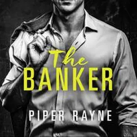 Rayne |  The Banker (San Francisco Hearts 3) | Sonstiges |  Sack Fachmedien