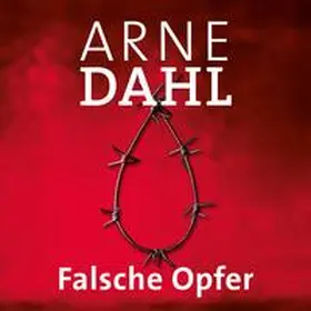 Dahl |  Falsche Opfer (A-Team 3) | Sonstiges |  Sack Fachmedien