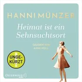 Münzer |  Heimat ist ein Sehnsuchtsort (Heimat-Saga 1) | Sonstiges |  Sack Fachmedien