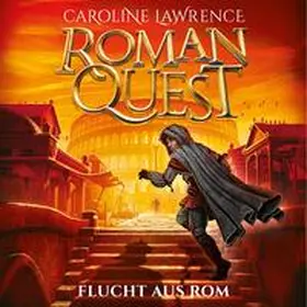 Lawrence |  Roman Quest 1: Flucht aus Rom | Sonstiges |  Sack Fachmedien