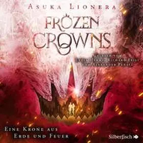 Lionera |  Frozen Crowns 2: Eine Krone aus Erde und Feuer | Sonstiges |  Sack Fachmedien