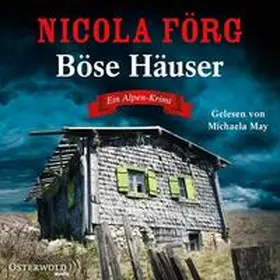 Förg |  Böse Häuser (Alpen-Krimis 12) | Sonstiges |  Sack Fachmedien