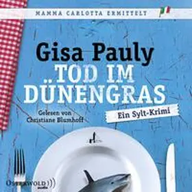 Pauly |  Tod im Dünengras (Mamma Carlotta 3) | Sonstiges |  Sack Fachmedien