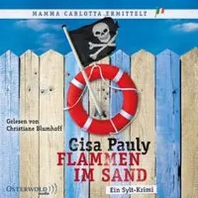 Pauly |  Flammen im Sand (Mamma Carlotta 4) | Sonstiges |  Sack Fachmedien