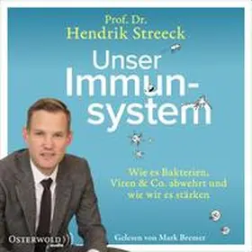 Streeck |  Unser Immunsystem | Sonstiges |  Sack Fachmedien