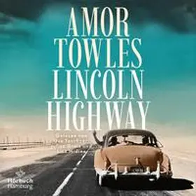 Towles |  Lincoln Highway | Sonstiges |  Sack Fachmedien