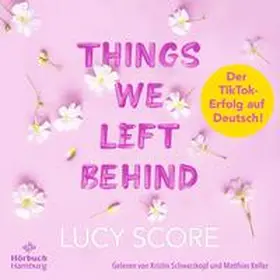 Score |  Things We Left Behind (Knockemout 3) | Sonstiges |  Sack Fachmedien