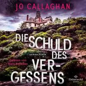 Callaghan |  Die Schuld des Vergessens (Kat und Lock ermitteln 2) | Sonstiges |  Sack Fachmedien
