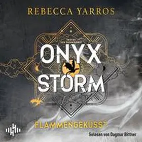 Yarros |  Onyx Storm – Flammengeküsst (Flammengeküsst-Reihe 3) | Sonstiges |  Sack Fachmedien