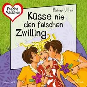 Ullrich |  Freche Mädchen: Küsse nie den falschen Zwilling | Sonstiges |  Sack Fachmedien