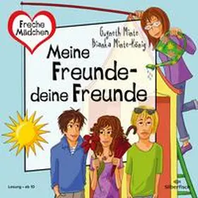 Minte-König / Minte |  Freche Mädchen: Meine Freunde – deine Freunde | Sonstiges |  Sack Fachmedien