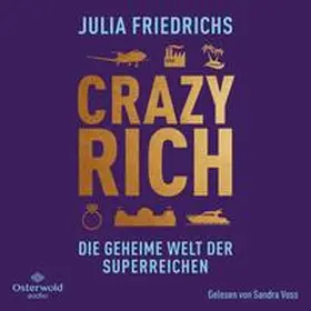 Friedrichs |  Crazy Rich | Sonstiges |  Sack Fachmedien