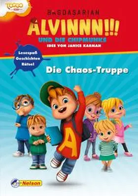 Alvinnn!!! und die Chipmunks: Die Chaos-Truppe | Buch | 978-3-8451-0651-9 | sack.de