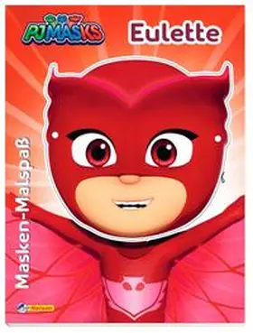  PJ Masks: Masken-Malspaß Eulette | Buch |  Sack Fachmedien
