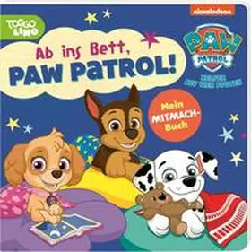  PAW Patrol Pappbilderbuch: Ab ins Bett, PAW Patrol! | Buch |  Sack Fachmedien