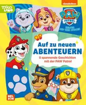 Sörensen |  PAW Patrol Geschichtenbuch: Auf zu neuen Abenteuern | Buch |  Sack Fachmedien
