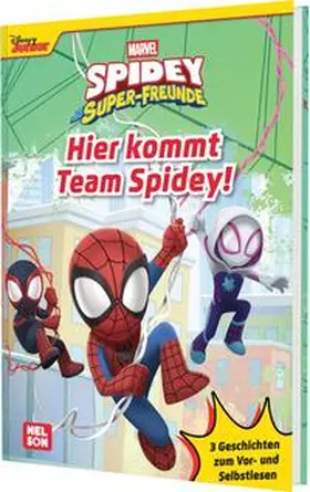 Behling |  Marvel Spidey und seine Superfreunde: Hier kommt Team-Spidey! | Buch |  Sack Fachmedien