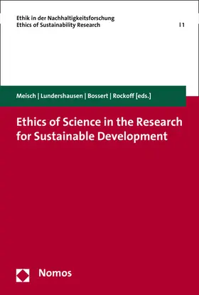 Meisch / Lundershausen / Bossert |  Ethics of Science in the Research for Sustainable Development | eBook | Sack Fachmedien