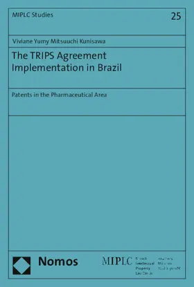 Mitsuuchi Kunisawa | The TRIPS Agreement Implementation in Brazil | E-Book | www2.sack.de
