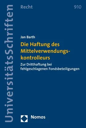 Barth |  Die Haftung des Mittelverwendungskontrolleurs | eBook | Sack Fachmedien