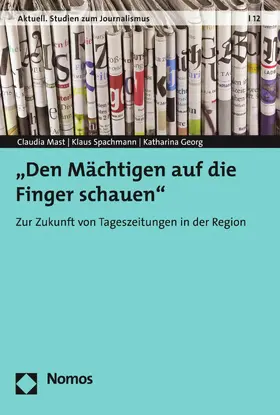 Mast / Spachmann / Georg |  "Den Mächtigen auf die Finger schauen" | eBook | Sack Fachmedien