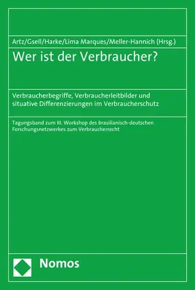 Artz / Gsell / Harke |  Wer ist der Verbraucher? | eBook | Sack Fachmedien