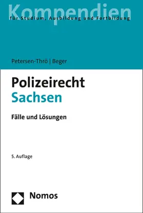 Petersen-Thrö / Beger |  Polizeirecht Sachsen | eBook | Sack Fachmedien