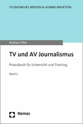 Elter | TV und AV Journalismus | E-Book | sack.de