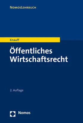 Knauff | Öffentliches Wirtschaftsrecht | E-Book | sack.de