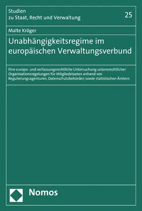 Kröger |  Unabhängigkeitsregime im europäischen Verwaltungsverbund | eBook | Sack Fachmedien