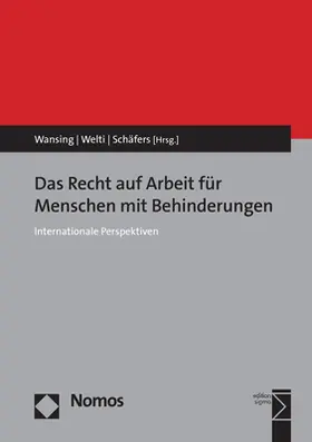 Wansing / Welti / Schäfers | Das Recht auf Arbeit für Menschen mit Behinderungen | E-Book | sack.de