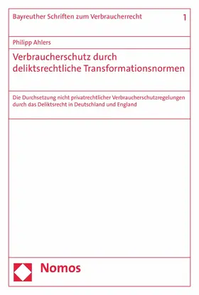 Ahlers | Verbraucherschutz durch deliktsrechtliche Transformationsnormen | E-Book | sack.de