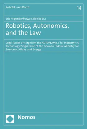 Hilgendorf / Seidel | Robotics, Autonomics, and the Law | E-Book | sack.de