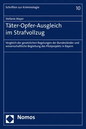 Mayer |  Täter-Opfer-Ausgleich im Strafvollzug | eBook | Sack Fachmedien