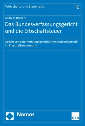 Bernert |  Das Bundesverfassungsgericht und die Erbschaftsteuer | eBook | Sack Fachmedien
