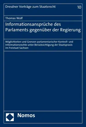 Wolf |  Informationsansprüche des Parlaments gegenüber der Regierung | eBook | Sack Fachmedien