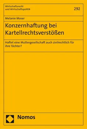 Moser | Konzernhaftung bei Kartellrechtsverstößen | E-Book | sack.de