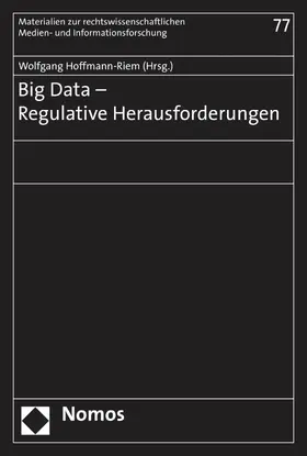 Hoffmann-Riem | Big Data - Regulative Herausforderungen | E-Book | sack.de