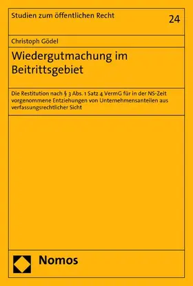 Gödel |  Wiedergutmachung im Beitrittsgebiet | eBook | Sack Fachmedien